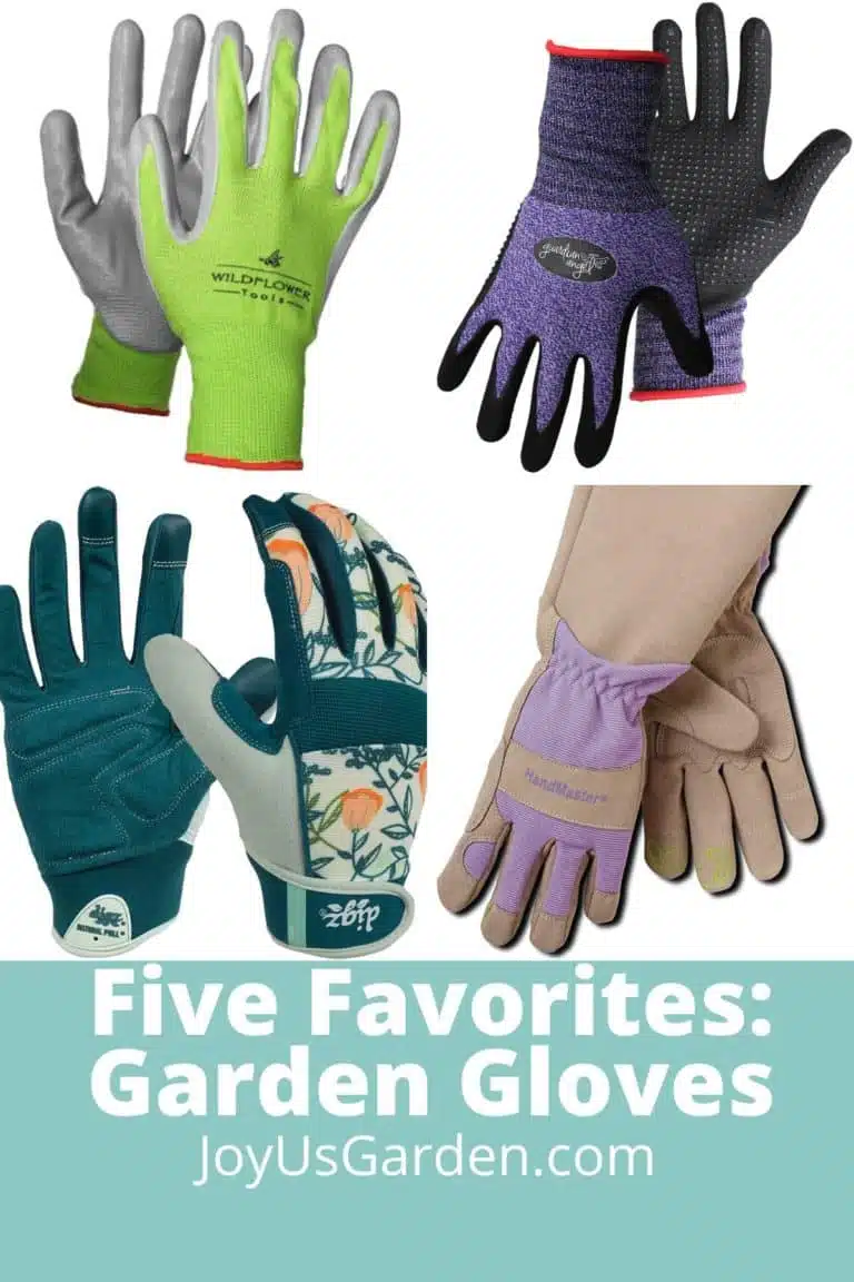 collage of four garden gloves; green nitrile dipped gloves, purple nitrile dipped gloves, green floral gloves, purple long forearm gloves text reads five favorites joyusgarden.com